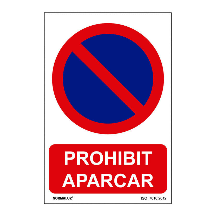 SEÑAL PROHIBIT APARCAR PVC 0,7mm